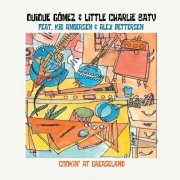 Quiqué Gomez, Little Charlie Baty, Alexander Pettersen, Kid Andersen - Cookin' At Greaseland (2024)