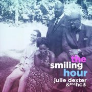 Julie Dexter, Thehc3 - The Smiling Hour (2015)