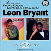 Leon Bryant - Finders Keepers / Mighty Body (Hotsy Totsy) (1997)