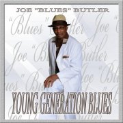 Joe Butler - Young Generation Blues (2013)