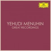 Yehudi Menuhin - Yehudi Menuhin Great Recordings (2021)
