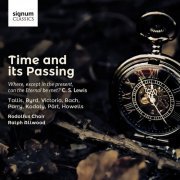 Rodolfus Choir - Time and Its Passing (2015) [Hi-Res]