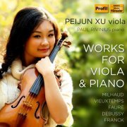 Peijun Xu - Works for Viola & Piano by French Composers (2015)