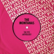 The Montanas - The Pye Anthology (2021)