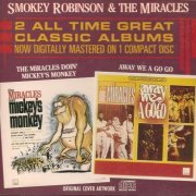 Smokey Robinson And The Miracles - The Miracles Doin' Mickey's Monkey / Away We A Go Go (Reissue) (1986)