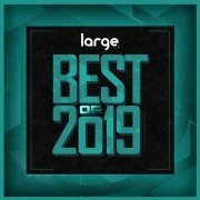 VA - Large Music Best of 2019 (2019)