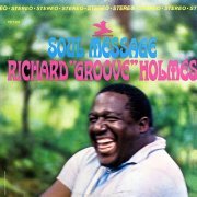 Richard "Groove" Holmes - Soul Message (1965) LP
