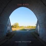 Thore Pfeiffer - Umland (2019)