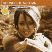 VA - Jazz Moods: Sounds Of Autumn (2004)