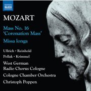 Christoph Poppen, Cologne Chamber Orchestra, WDR Rundfunkchor Köln - W.A. Mozart: Complete Masses, Vol. 1 (2021) [Hi-Res]