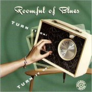 Roomful Of Blues - Turn It On! Turn It Up! (1995) [CD Rip]