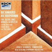 New Zealand Symphony Orchestra & James Sedares - Herrmann: Devil & Daniel Webster Suite; Currier & Ives Suite; Silent Noon; For The Fallen (1994)
