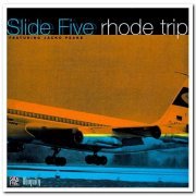 Slide Five - Rhode Trip & People, Places & Things (1996/1997)