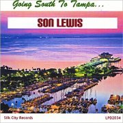 Son Lewis - Going South To Tampa (2013)