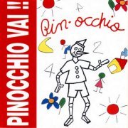 Pin-occhio - Pinocchio Vai !! (1993/2012)
