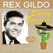Rex Gildo - Speedy Gonzales (2021)