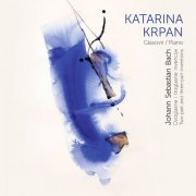 Katarina Krpan - Johann Sebastian Bach: Two-Part And Three-Part Inventions (2020)