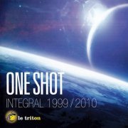 One Shot - Intégral 1999-2010 (2016)