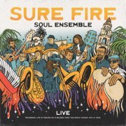 The Sure Fire Soul Ensemble - Live at Panama 66 (2023)