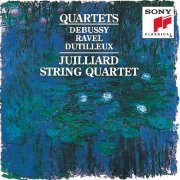 Juilliard String Quartet - Debussy, Ravel & Dutilleux: String Quartets (2009)
