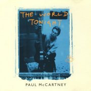 Paul McCartney - The World Tonight (UK Maxi 2CD Single) (1997)