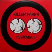 Killer Faber - Infamia II (1992)