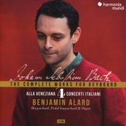 Benjamin Alard - J.S. Bach: The Complete Works for Keyboard, Vol. 4 "Alla Veneziana" (2021) CD-Rip
