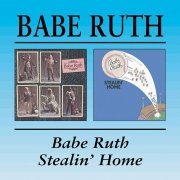 Babe Ruth - Babe Ruth / Stealing Home (Remastered) (1975-76/2009)