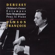 Samson François - Debussy Children Suites (1996)