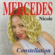 Mercedes Nicole - Constellation (2020) [CD Rip]