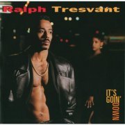Ralph Tresvant - It's Goin' Down (1993)