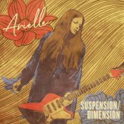 Arielle - Suspension / Dimension (2019)
