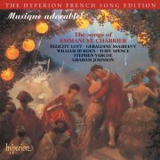 Felicity Lott, William Burden, Stephen Varcoe - Chabrier: Songs (Hyperion French Song Edition) (2002)