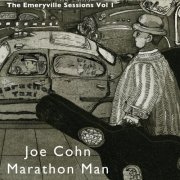 Joe Cohn - Emeryville Sessions, Vol. 1: Marathon Man (2014)