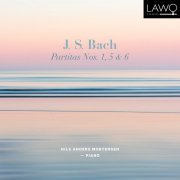 Nils Anders Mortensen - J.S. Bach: Partitas Nos. 1, 5 & 6 (2023) [Hi-Res]