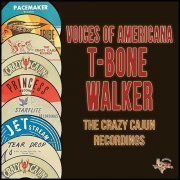 T-Bone Walker - Voices of Americana (The Crazy Cajun Recordings) (2024)