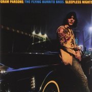 Gram Parsons / The Flying Burrito Brothers - Sleepless Nights (Reissue) (2006)