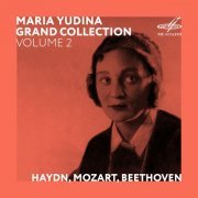Maria Yudina - Maria Yudina. Grand Collection. Volume 2 (2019)