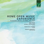VA - Rome Open Music Experience (Aleatoric music in Rome 1955-2023) (2023)