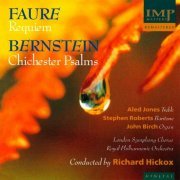 Aled Jones, Stephen Roberts, London Symphony Chorus, Royal Philharmonic Orchestra - Gabriel Faure - Requiem Op.48 / Leonard Bernstein - Chichester Psalm (1995)