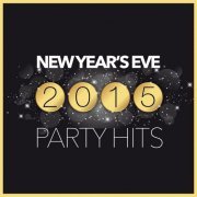 New Year's Eve 2015 Party Hits (2014)