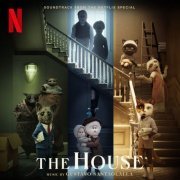 Gustavo Santaolalla - The House (Soundtrack From The Netflix Special) (2022) [Hi-Res]