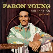 Faron Young - The Faron Young Collection 1951-62 (2016)