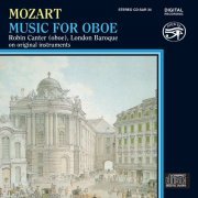 Robin Canter, London Baroque - Mozart: Music for Oboe (2011)