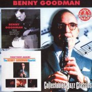 Benny Goodman - Trio Quartet Quintet & Together Again! (2001)