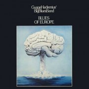Gugge Hedrenius Big Blues Band - Blues Of Europe (1976) [Hi-Res]