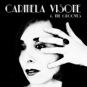 Carmela Visone, The Grooves - Carmela Visone & the Grooves (2015)