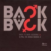 G-Pal vs Anna Maria X - Back To Back Sessions 02 (2008)