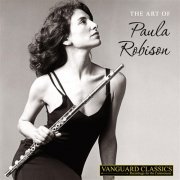 Paula Robison - The Art Of Paula Robison (2008)
