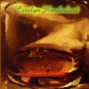 Carolyn Wonderland - Alcohol And Salvation (2001)